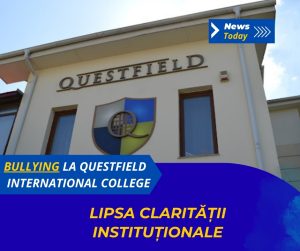 Bullying la Questfield International College, lipsa clarității instituționale